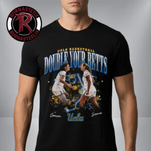 UCLA Bruins Women’s Basketball NCAA Final Four 2026 Double Your Betts Unisex T Shirt