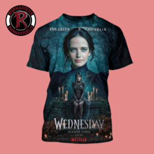 Wednesday Season 3 Netflix Series Starring Eva Green As Ophelia Fan Art All Over Print Shirt