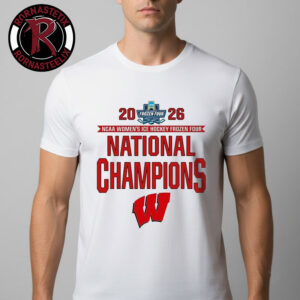 Wisconsin Badgers 2026 NCAA Women’s Ice Hockey Frozen Four National Champions Unisex T Shirt