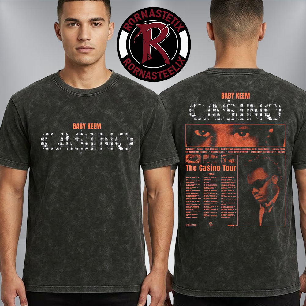 Baby Keem The Casino Tour 2026 New Poster Schedule Tour Dates Washed T Shirt Baby Keem The Casino Tour 2026 New Poster Schedule Tour Dates Washed T Shirt