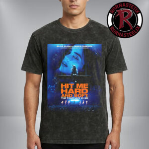 Billie Eilish New Poster Hit Me Hard And Soft The Tour Live In 3D Movie On May 8 2026 Washed T Shirt