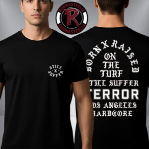 Born x Raised Terror Memorial Unisex T Shirt Two Sided
