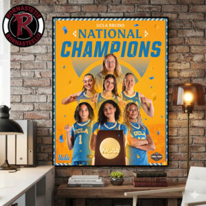 Celebrates UCLA Bruins Champions 2026 Women’s Basketball NCAA National Championship Final Four Poster Canvas Decor