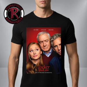 Focker In Law Movie 2026 Only In Theaters Thanksgiving Unisex T Shirt