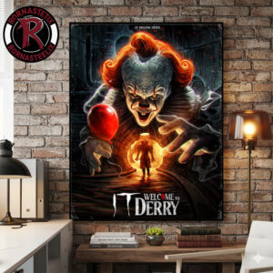 Gutter Garbs IT Welcome to Derry Get It Or Regret It Art by Sam Coyne Poster Canvas Decor