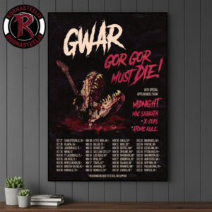 Gwar Band Gor Gor Must Die 2026 Tour Schedule Tour Dates Poster Canvas Decor