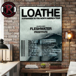 Loathe A Stranger To You North America Tour 2026 Schedule Tour Dates Poster Canvas Decor