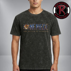 One Piece The Battle of Alabasta Official Coming In 2027 One Piece Live Action Season 3 Washed T Shirt