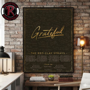 Red Clay Strays Grateful Tour 2026 Schedule Tour Dates Poster Canvas Decor