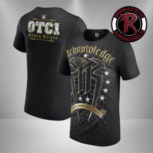 Roman Reigns OTC1 11 WrestleMania Main Events Acknowledge Me 11 Unisex T Shirt