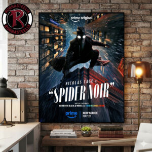 Spider Noir Starring Nicolas Cage Coming To Prime Video On May 27 2026 New Poster True Hue Full Color Poster Canvas Decor