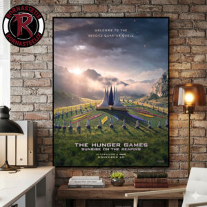 The Hunger Games Sunrise On The Reaping Welcome To The Second Quarter Quell In Theaters November 20 2026 Poster Canvas Decor