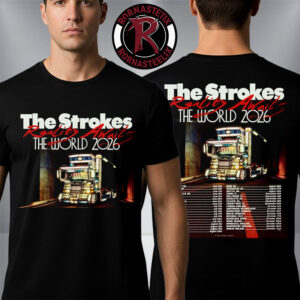 The Strokes Reality Awaits The World 2026 Schedule Tour Dates Unisex T Shirt Two Sided