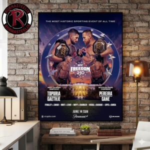 UFC Freedom 250 Poster For UFC White House The Most Historic Sporting Event Of All Time June 14 2026 Poster Canvas Decor
