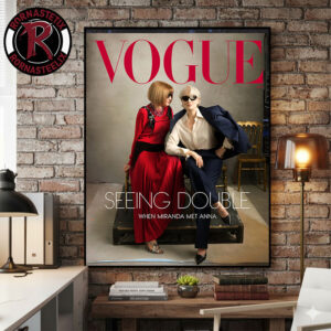 Vogue Magazine 2026 Seeing Double When Miranda Met Anna Poster Canvas Decor