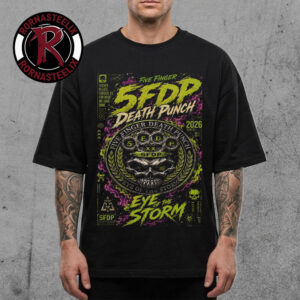 5 Finger Death Punch 2026 New Single Eye Of The Storm Drops On May 15 2026 Unisex T Shirt