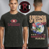 5 Seconds Of Summer Everyone’s A Star World Tour 2026 Merch Tee At The O2 Arena London UK On April 2 2026 Washed T-Shirt 5 Seconds Of Summer Everyone’s A Star World Tour 2026 Merch Tee At The O2 Arena London UK On April 2 2026 Washed T-Shirt