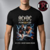 ACDC Pwr Up Tour 2026 At Estadio GNP Seguros Mexico City On April 7 11 15 2026 Angus Young x Brian Johnson Artwork Unisex T-Shirt ACDC Pwr Up Tour 2026 At Estadio GNP Seguros Mexico City On April 7 11 15 2026 Angus Young x Brian Johnson Artwork Unisex T-Shirt