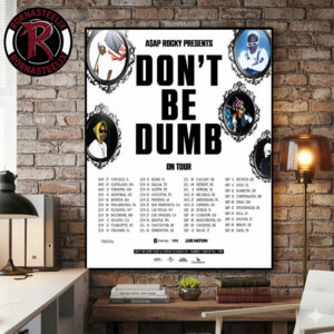 ASAP Rocky Dont Be Dumb On Tour 2026 Schedule Tour Dates Poster Canvas Decor