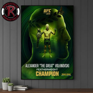Alexander Volkanovski The Great UFC 325 World Featherweight Champion Poster Canvas Decor