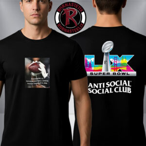 Anti-Social Social Club x NFL Super Bowl LX 2026 February 8 2026 Unisex T-Shirt Two Sided