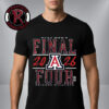 Arizona Wildcats NCAA Men’s Basketball Final Four March Madness Final Four Hoops Unisex T-Shirt Arizona Wildcats NCAA Men’s Basketball Final Four March Madness Final Four Hoops Unisex T-Shirt