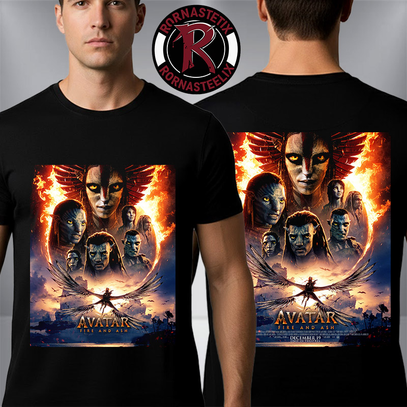 Avatar Fire And Ash New Poster Only In Theaters On December 19 2025 Unisex T-Shirt Two Sided Avatar Fire And Ash New Poster Only In Theaters On December 19 2025 Unisex T-Shirt Two Sided