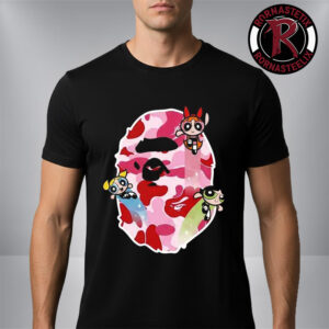 BAPE x The Powerpuff Girls New Merch Collaboration December 14 2025 Unisex T-Shirt