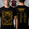 Babymetal The Biggest Babymetal Tour Ever World Tour 2026 Schedule Tour Dates Unisex T-Shirt Two Sided Babymetal The Biggest Babymetal Tour Ever World Tour 2026 Schedule Tour Dates Unisex T-Shirt Two Sided