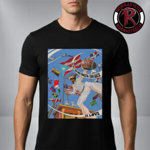 Bad Bunny LOVE The Only Thing More Powerful Than Hate Is Love Unisex T-Shirt