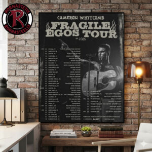 Cameron Whitcomb Fragile Egos Tour 2026 Schedule Tour Dates Announced Poster Canvas Decor