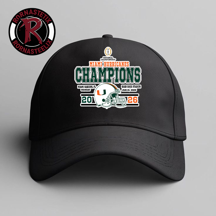 Celebrates Miami Hurricanes Wins College Football Playoff National Championship 2026 Hat Cap Celebrates Miami Hurricanes Wins College Football Playoff National Championship 2026 Hat Cap