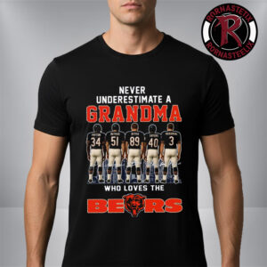 Chicago Bears Never Underestimate A Grandma Who Loves The Bears Unisex T-Shirt