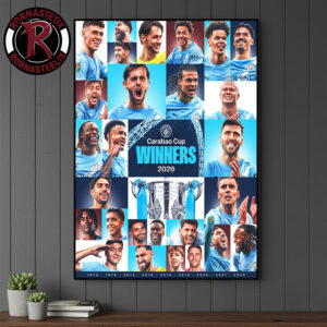 Congrats Manchester City Champions Carabao Cup Final 2026 Poster Canvas Decor