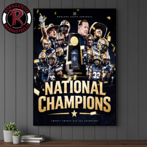 Congrats Montana State National Champions 2025 Poster Canvas Decor
