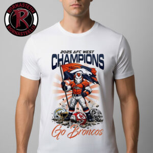 Denver Broncos NFL 2025 AFC West Champions Mascot Go Broncos Unisex T-Shirt