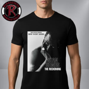 Diddy Documentary First Poster Executive Produced By 50 Cent Sean Combs The Reckoning Unisex T-Shirt
