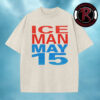 Drake New Album Ice Man 2026 Out On May 15 2026 Washed T-Shirt Drake New Album Ice Man 2026 Out On May 15 2026 Washed T-Shirt