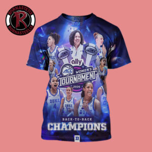 Duke Women?s Basketball Champions ACC Women’s Tournament 2026 Back To Back All Over Print Shirt