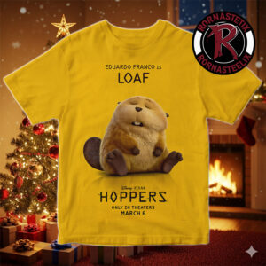 Eduardo Franco Is Loaf Character Poster For Hoppers Only In Theaters March 6 2026 Unisex T-Shirt