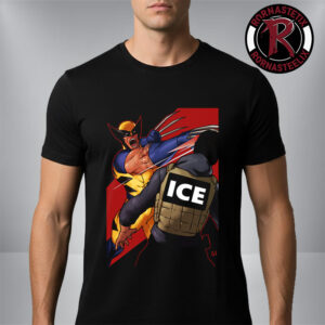 FUCK ICE Wolverine Fuck ICE Forever And Always Unisex T-Shirt