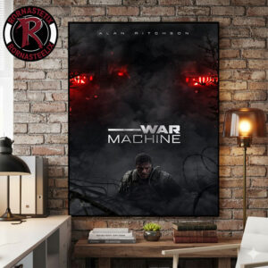 First Poster War Machine Starring Alan Ritchson Only On Nettflix On March 6 2026 Poster Canvas Decor