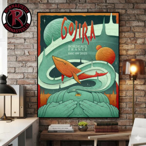 Gojira Band Poster Tonight Show At Arkea Arena On December 9 2025 In Bordeaux France Poster Canvas Decor
