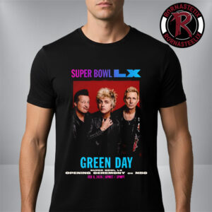 Green Day Performs At Super Bowl LX Sunday February 8 2026 Unisex T-Shirt