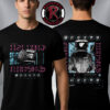 High On Fire Limited Edition 420 Drop Unisex T-Shirt Two Sided