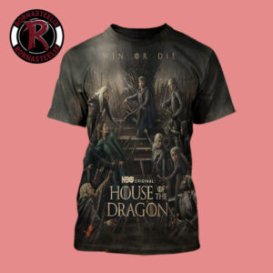 House Of The Dragon Season 3 Win or Die Premieres June 21 On HBO Max All Over Print Shirt