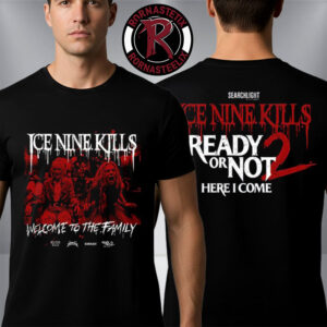 Ice Knife Kills Welcome To The Family Ready Or Not 2 Here I Come Unisex T-Shirt Two Sided