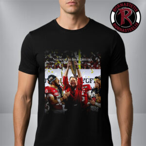 Indiana Hoosiers Champions College Football Playoffs National Champions 2025 No Need To Look Him Up Unisex T-Shirt