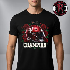 Indiana Hoosiers College Football Playoff Quarterfinal Rose Bowl Champion 2025 On January 1 2026 Pasadena Unisex T-Shirt