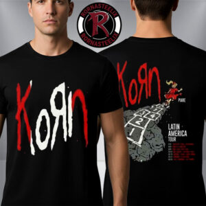 Korn Latin America Tour 2026 Schedule Tour Dates Merchandise Unisex T-Shirt Two Sided